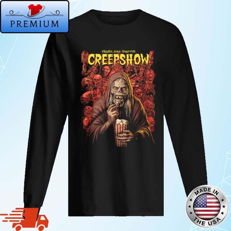 Strange Eerie Terrifying Creepshow Get The Popcorn Long Sleeve