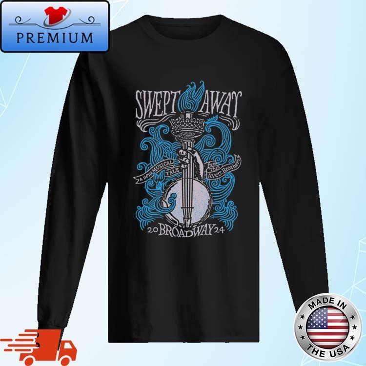 The Avett Brothers Swept Away Broadway 2024 Art Long Sleeve