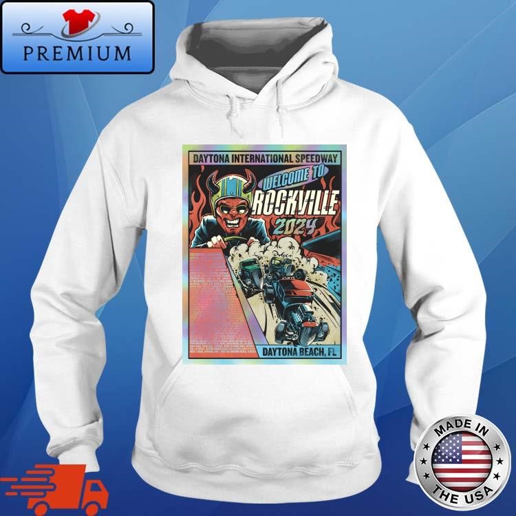Welcome To Rockville Daytona International Speedway 24 Hoodie
