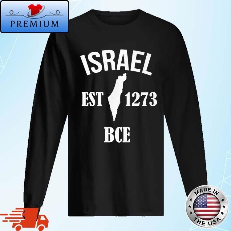 Official Israel Est 1273 Bce Long Sleeve