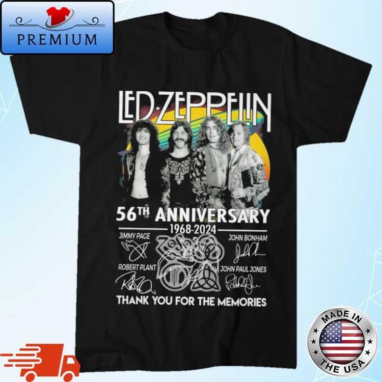 Official Original Led Zeppelinaca 56th Anniversary 1968-2024 Thank You For The Memories Signatures Shirt