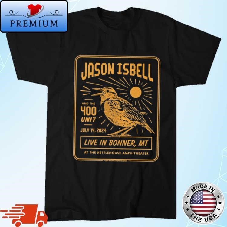 Official Jason Isbell And The 400 Unit July 14 2024 Live In Bonner MT T-shirt