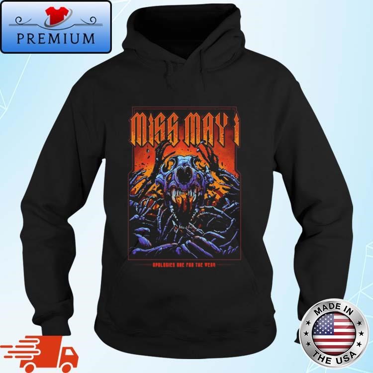 Official Miss May I Band Apologies Are For The Weak Hoodie