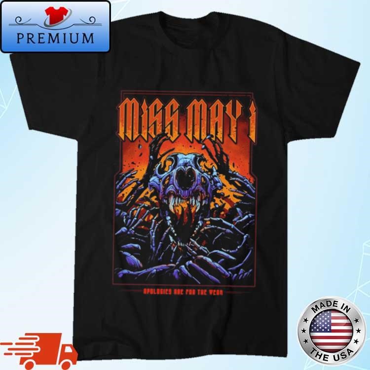 Official Miss May I Band Apologies Are For The Weak T-shirt