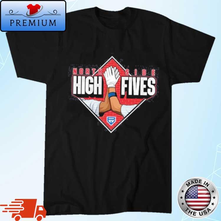 Official North Side High Fives Shirt
