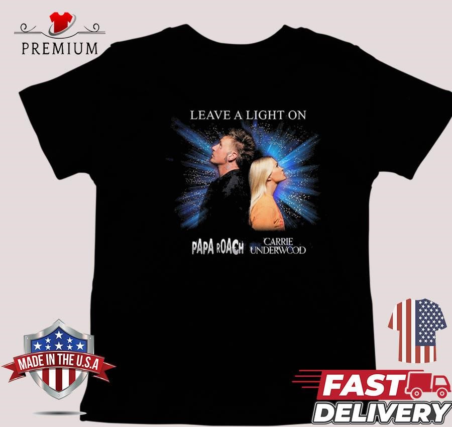 Design Carrie Underwood Leave A Light On T-shirt