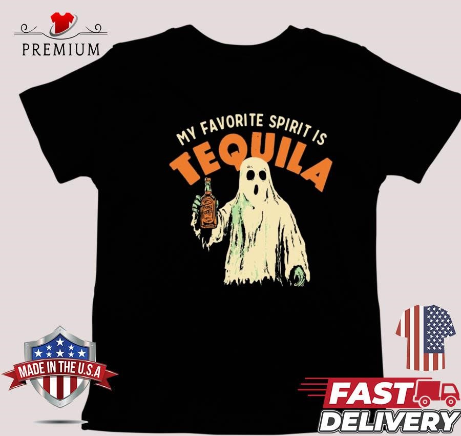 Design My Favorite Spirit Is Tequila Boo Halloween T-shirt