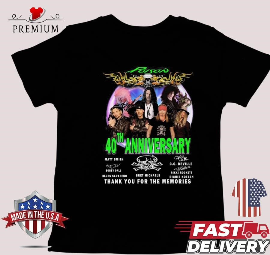 Design Poison Band 40th Anniversary Thank You For The Memories Signatures T-shirt