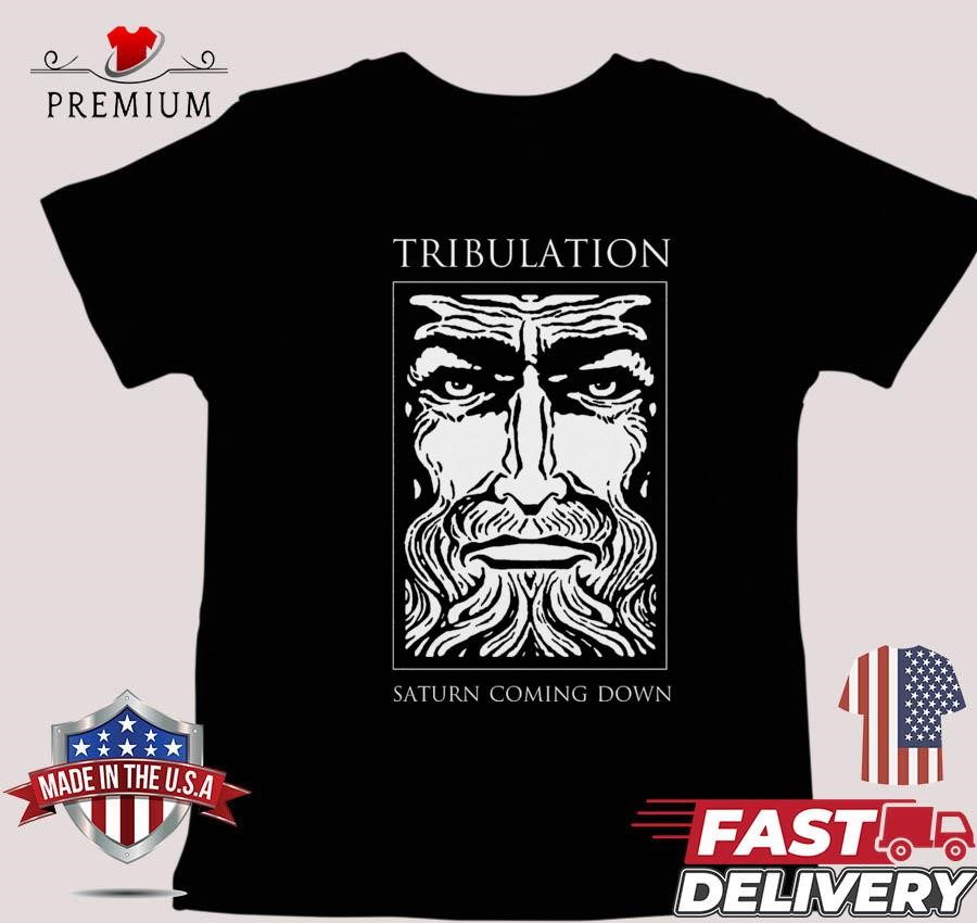 Design Saturn Tribulation Saturn Coming Down T-shirt