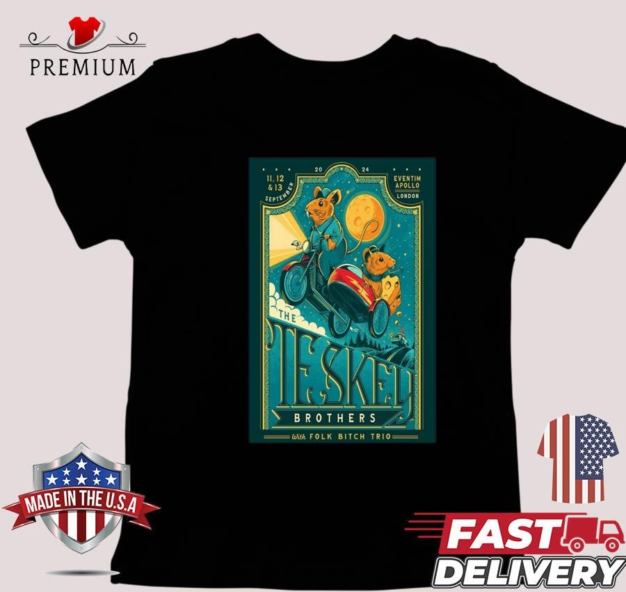 Design The Teskey Brothers Show At Eventim Apollo On September 11-13 2024 T-shirt