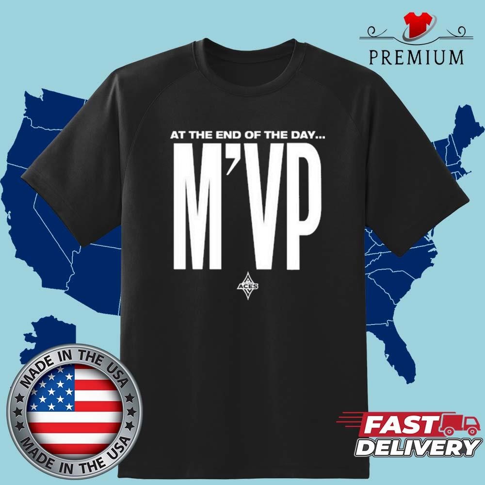 Official At The End Of The Day Mvp Shirt