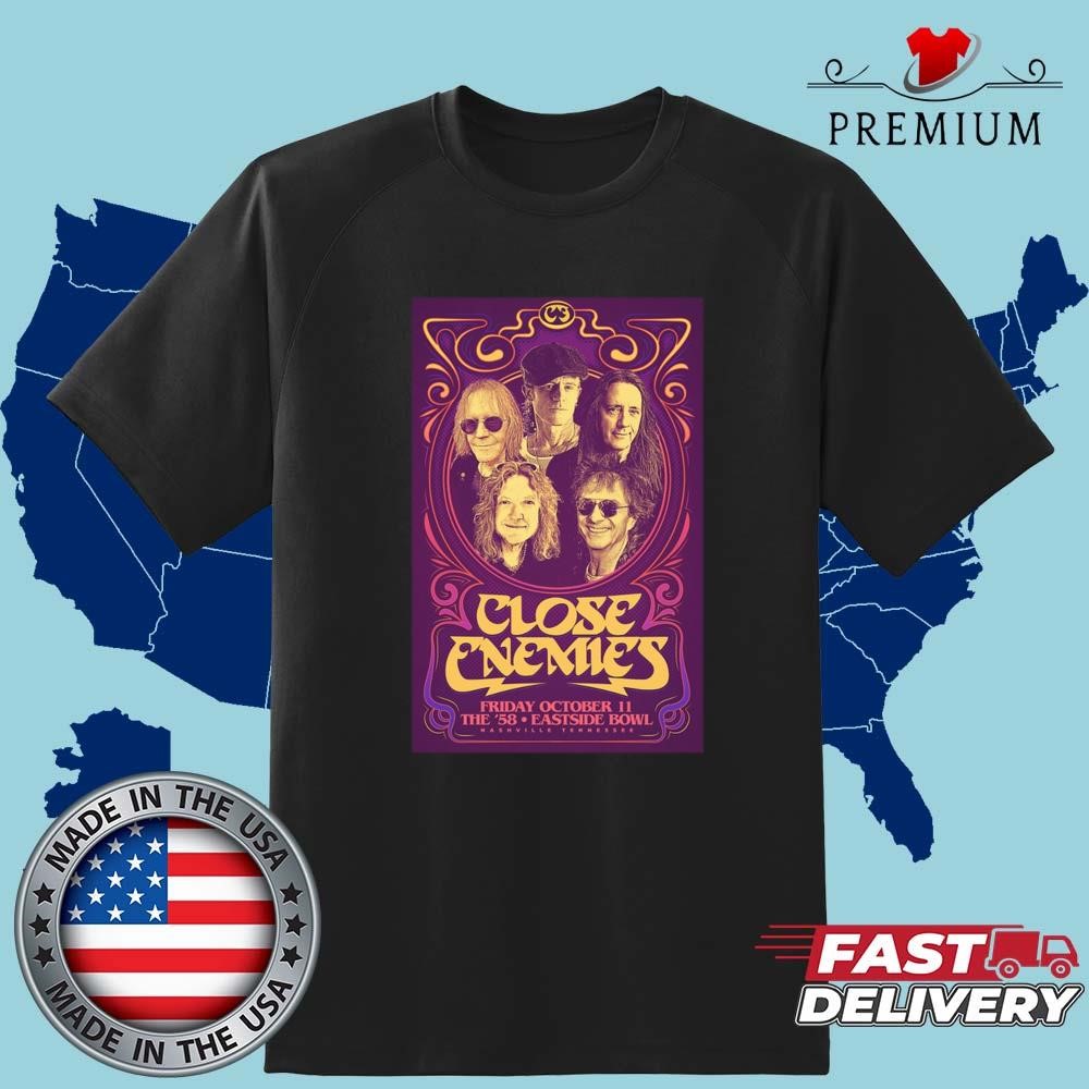 Official Close Enemies October 11 2024 Live At Nashville Shirt