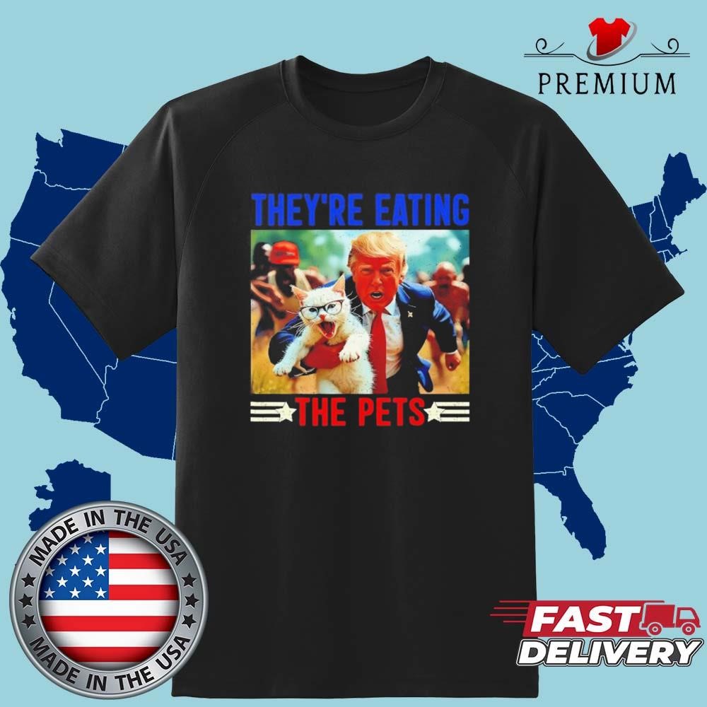 They’re Eating The Pets Trump Hugs A Cat Art Shirt