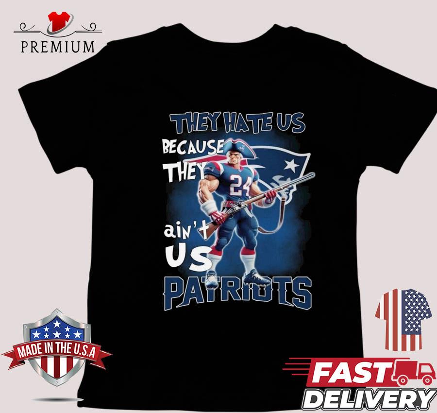 Design New England Patriots Football They Hate Us Because They Ain't Us Mascot T-shirt