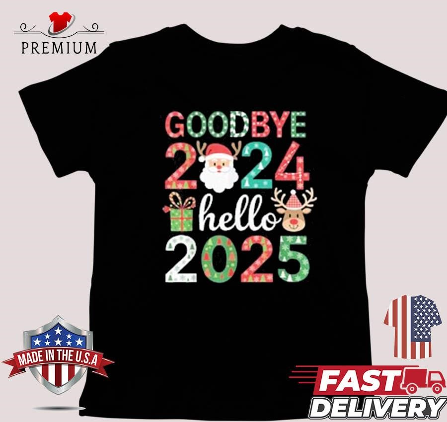 Goodbye 2024 Hello 2025 Happy New Year's Eve Christmas Xmas Sweater