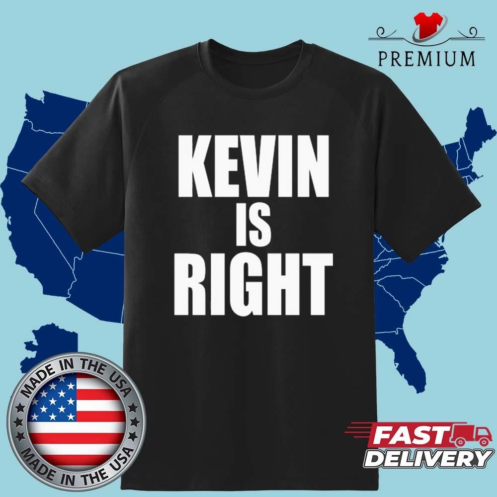 Official Kevin Owens Wearing Kevin Is Right T-shirt